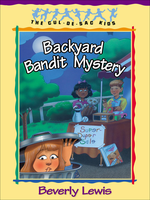 Title details for Backyard Bandit Mystery by Beverly Lewis - Wait list